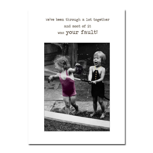 Been Through a Lot Together | Card