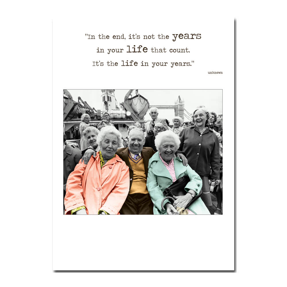 The Life In Your Years | Card