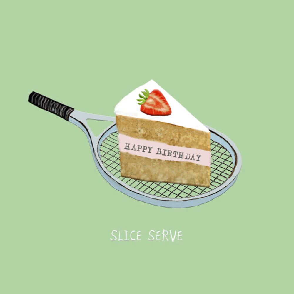 "Slice Serve"