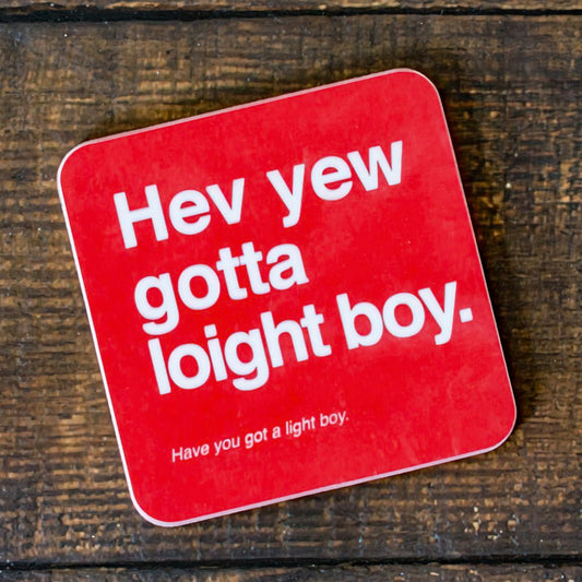 Hev yew gotta loight boy | Coaster | Red Lobster Gallery