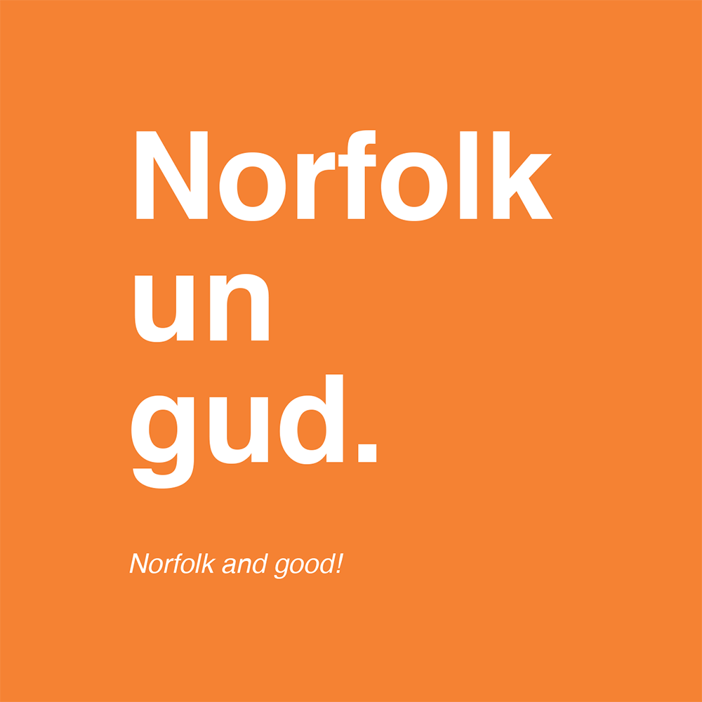 Norfolk un gud | Norfolk Dialect Cards at Red Lobster Gallery