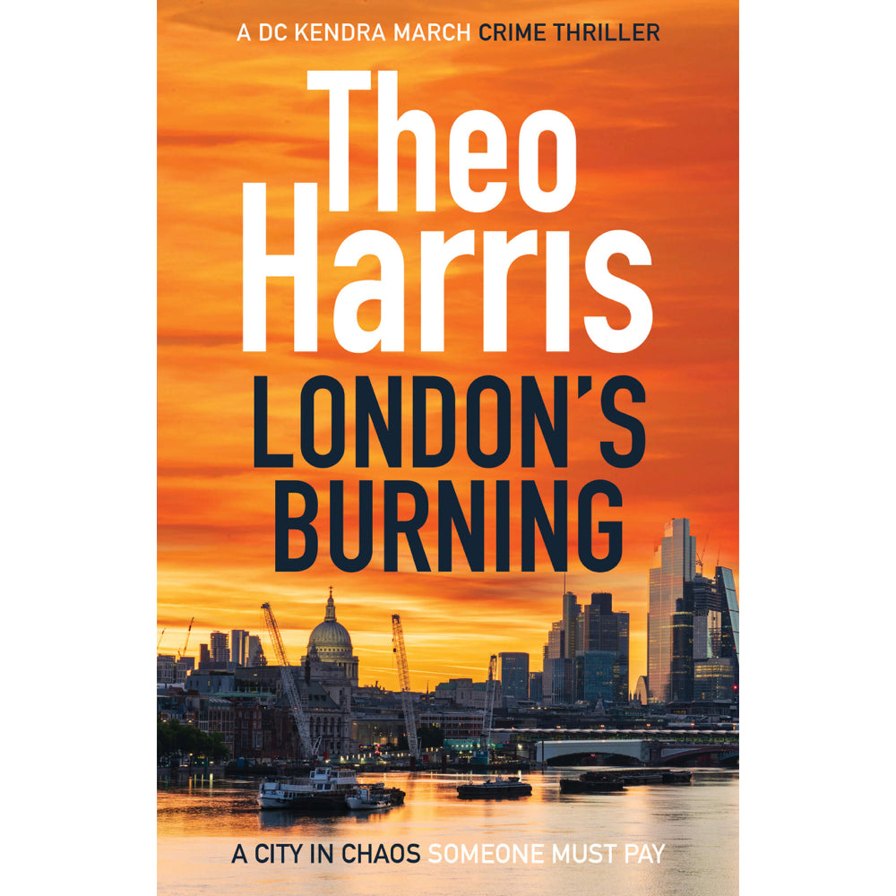 London's Burning by Theo Harris | Book 4