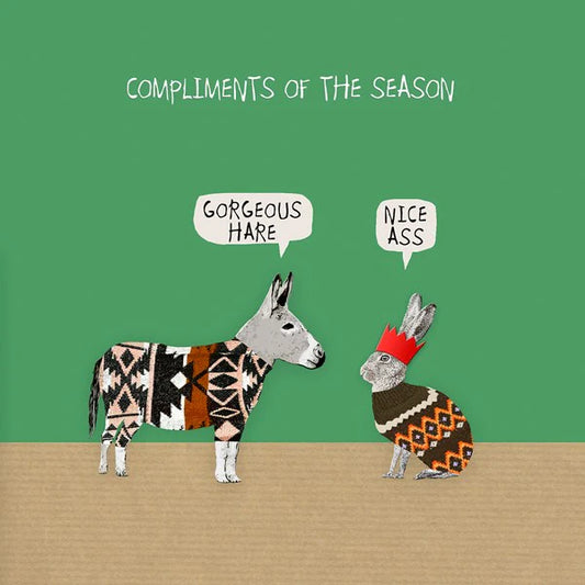 Compliments of the Season — Gorgeous Hare, Nice Ass | Card