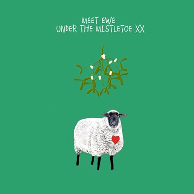 Meet Ewe Under the Mistletoe | Card