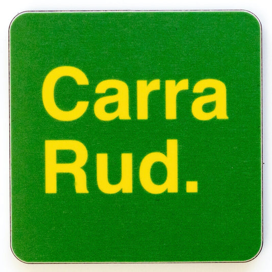 Carra Rud | Fridge Magnet