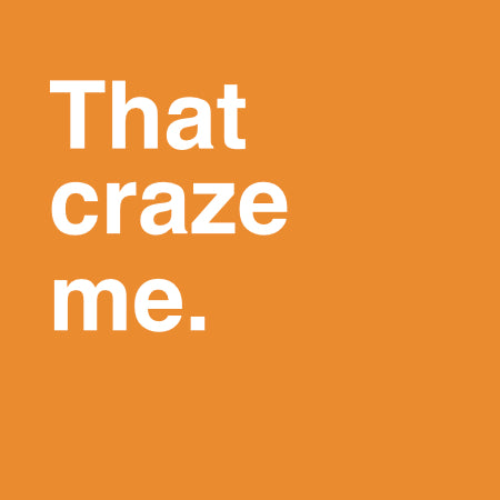 That craze me | Norfolk Dialect Card | Red Lobster Gallery