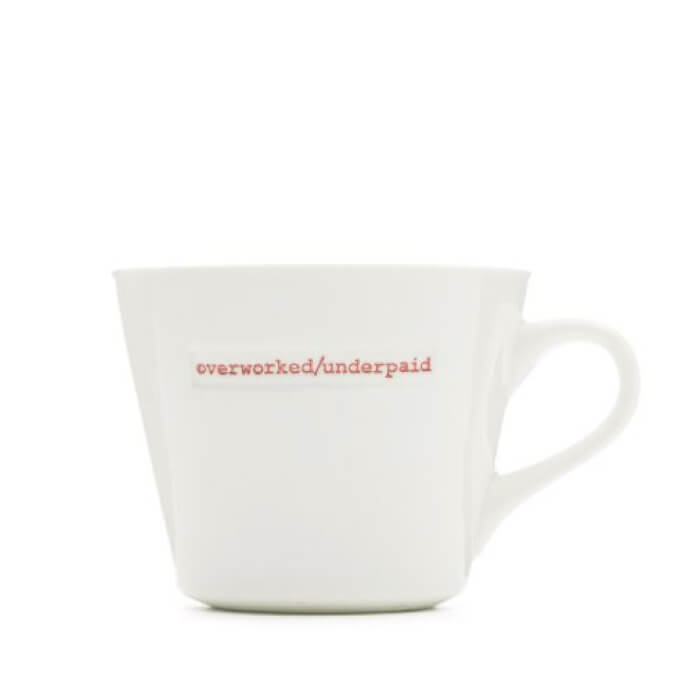 'Overworked/Underpaid' Porcelain Bucket Mug
