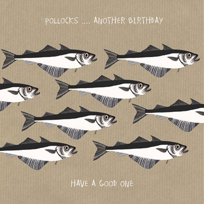 "Pollocks... Another Birthday" Card
