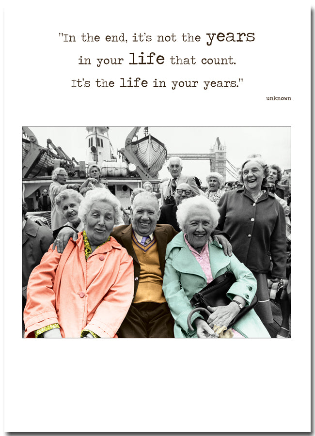 The Life In Your Years | Card