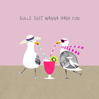Gulls Just Wanna Have Fun | Card
